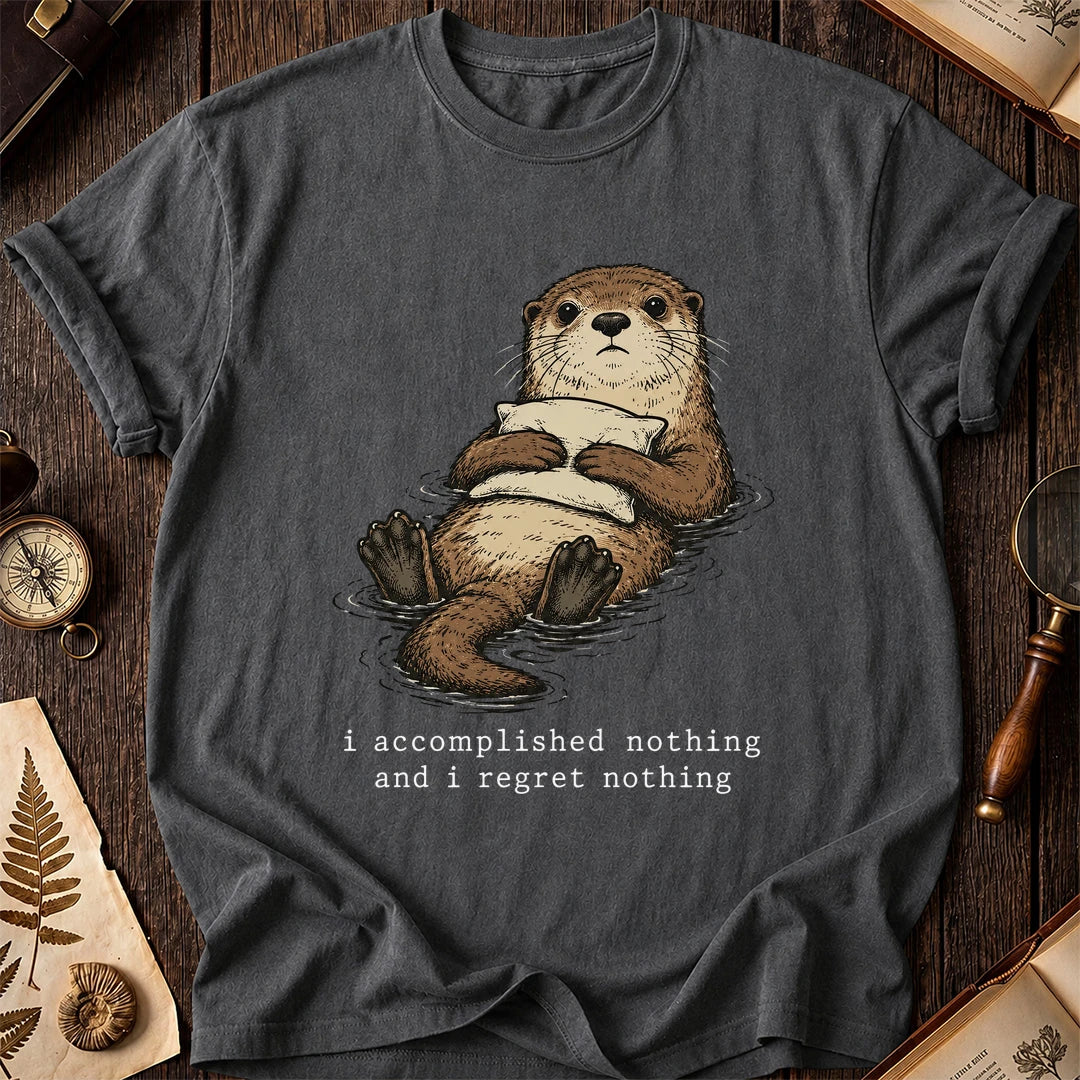 Did Nothing Otter T-Shirt product image 6