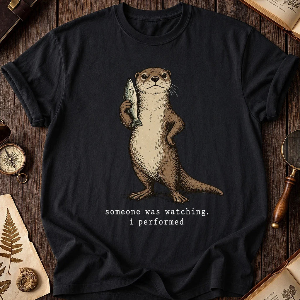 I Performed Otter T-Shirt product image 2