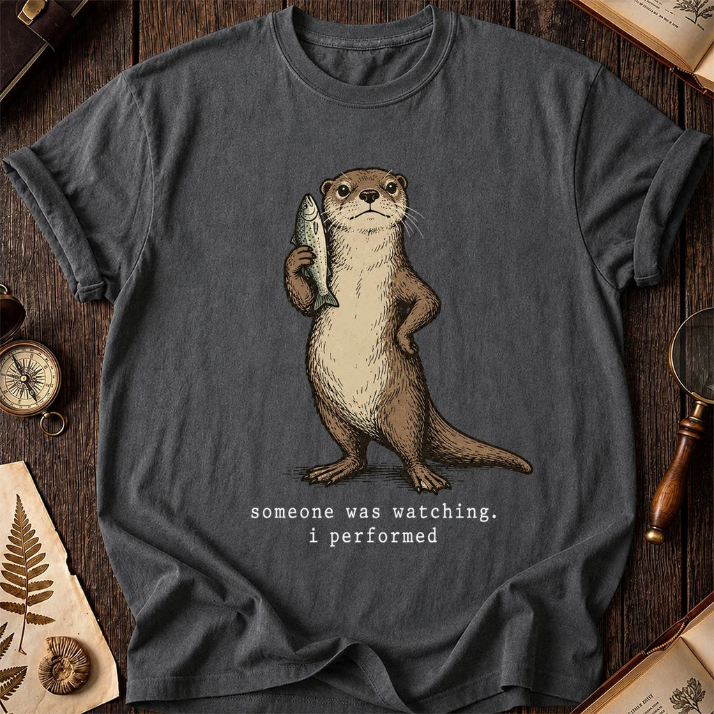 I Performed Otter T-Shirt product image 6