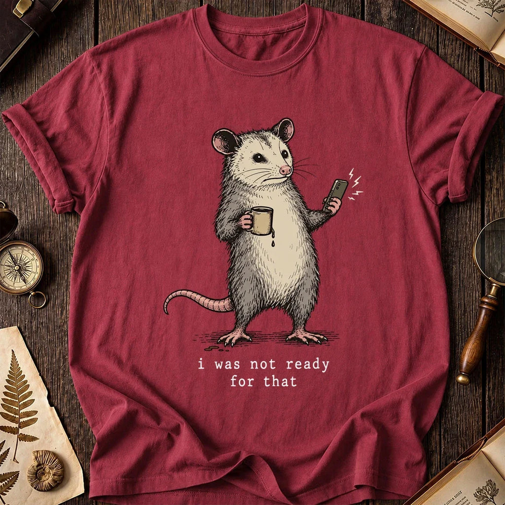 Not Ready Possum T-Shirt product image 5