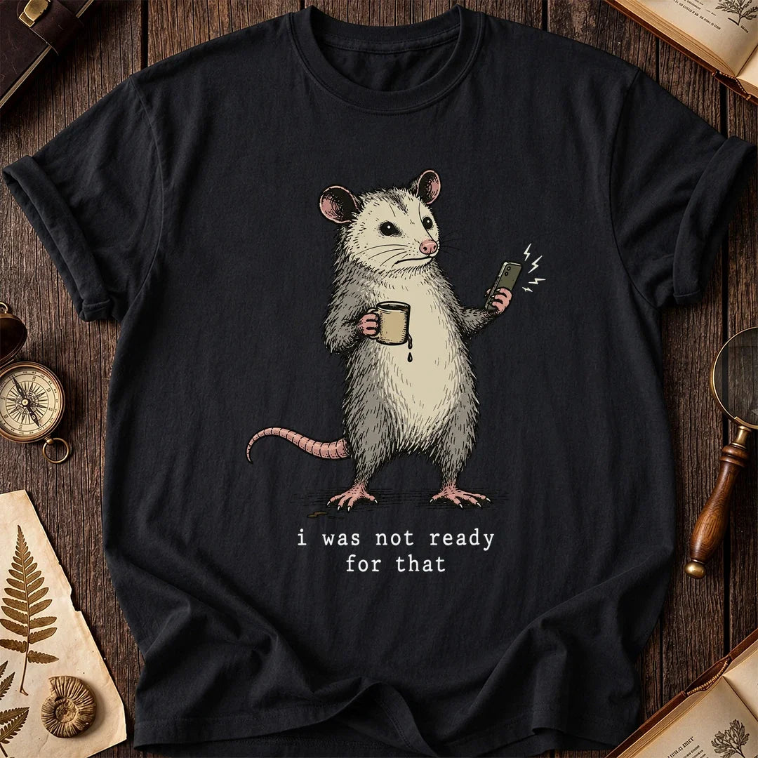 Not Ready Possum T-Shirt product image 2