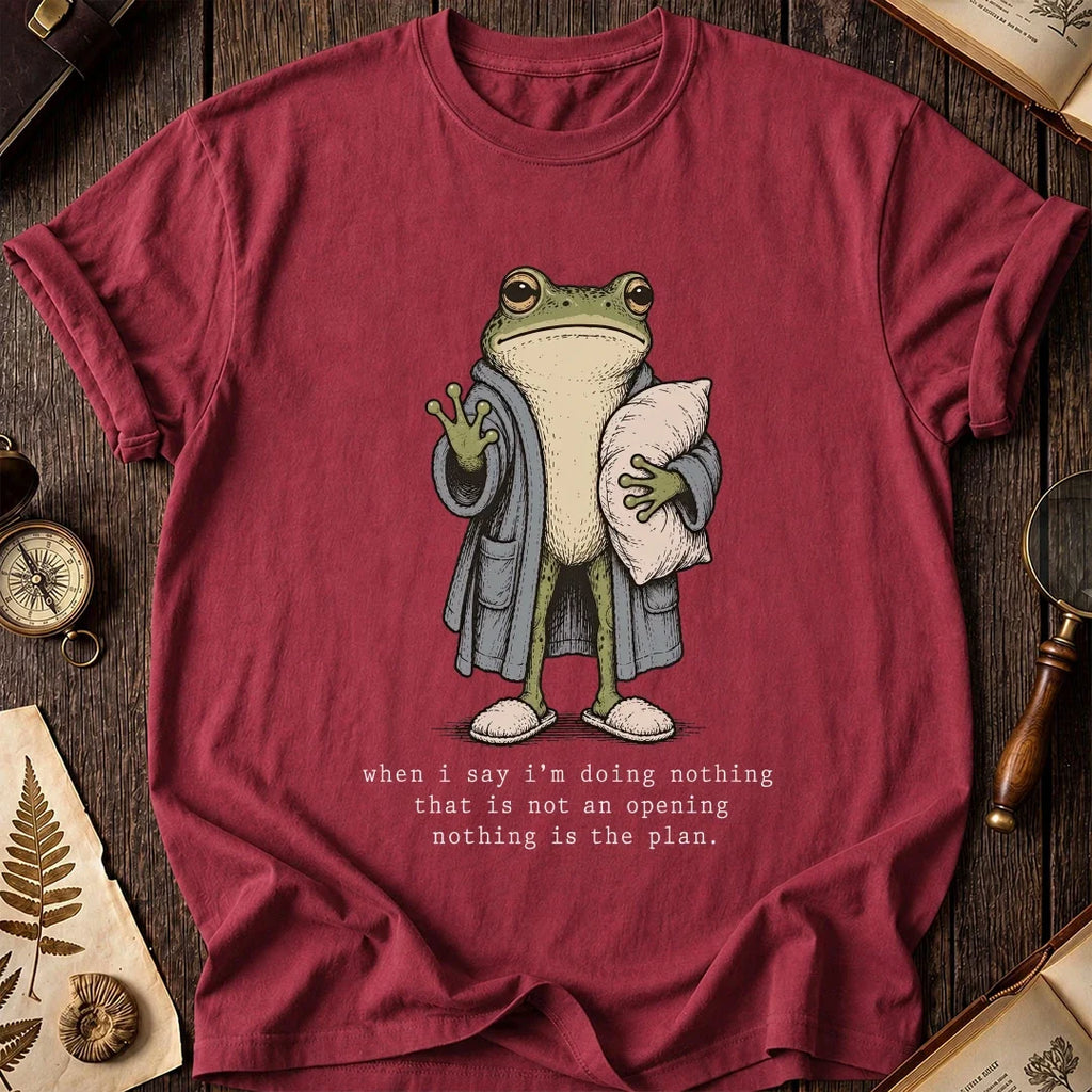 Nothing Plan Frog T-Shirt product image 5