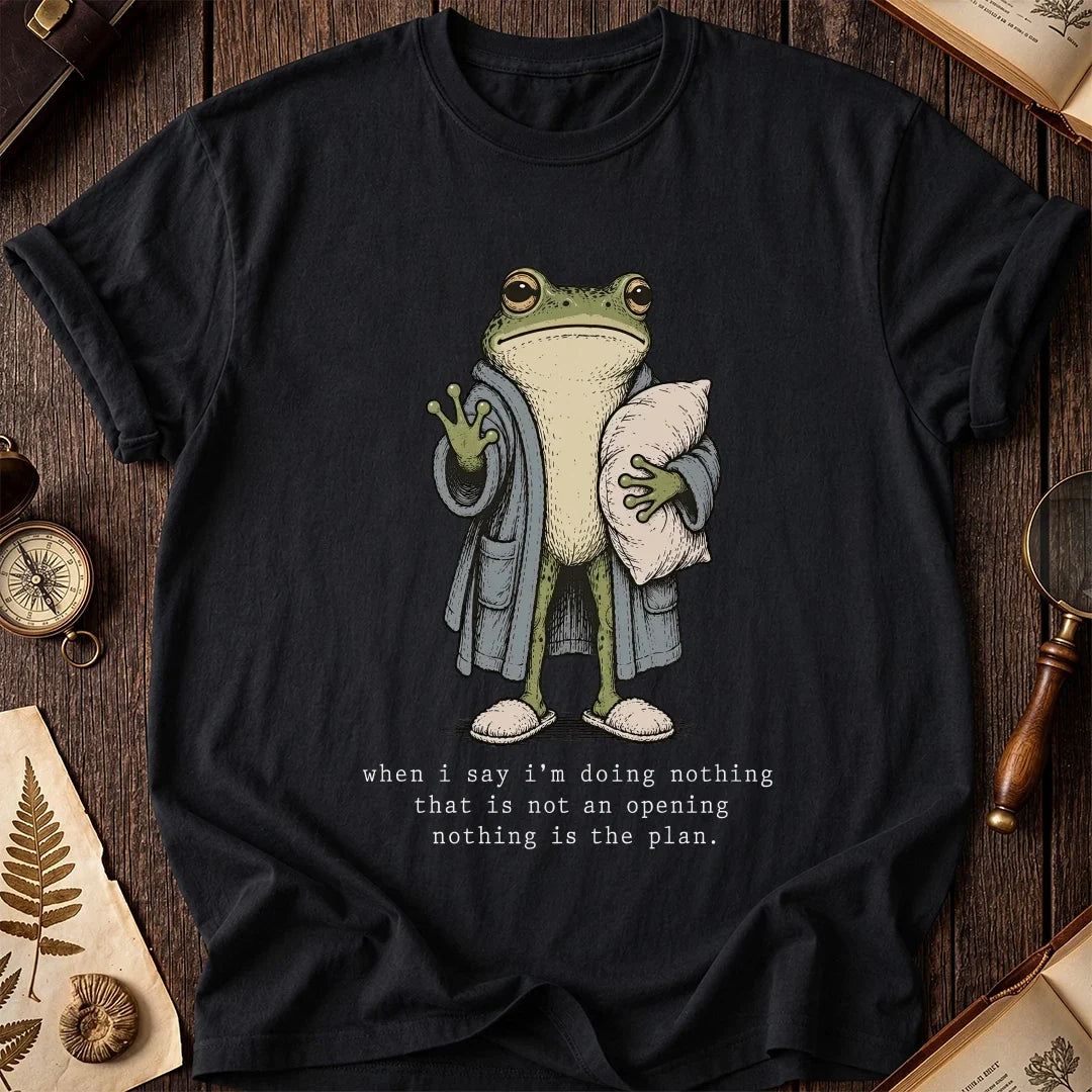 Nothing Plan Frog T-Shirt product image 2