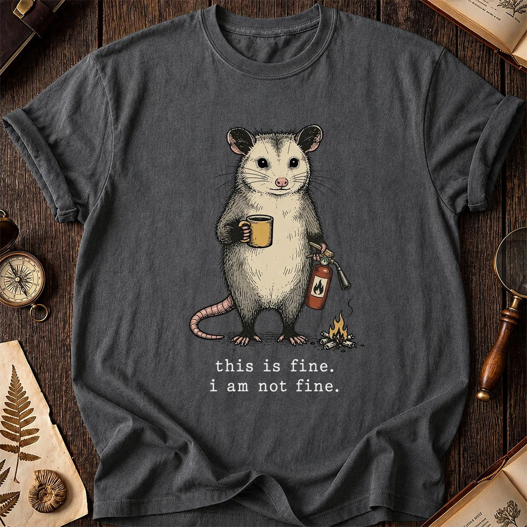 This Is Fine Possum T-Shirt product image 6