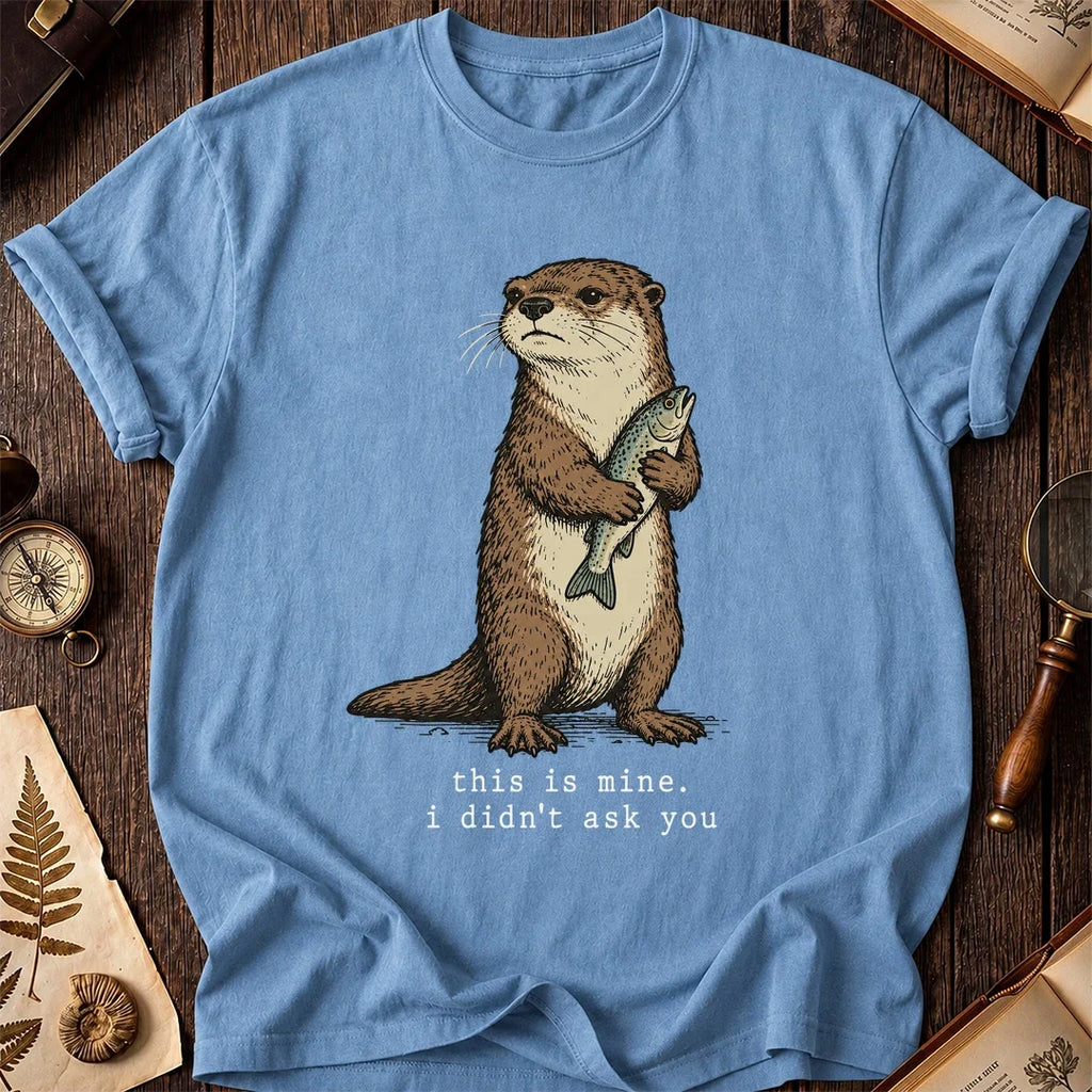 This Is Mine Otter T-Shirt product image 1